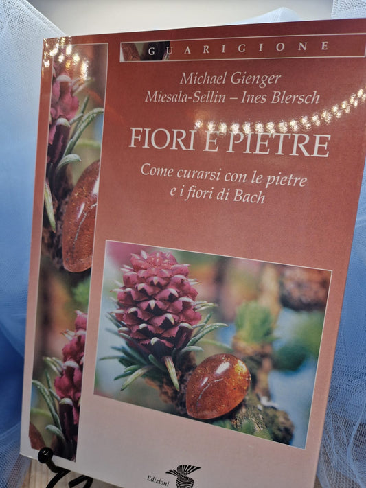 Fiori e pietre - Michael Gienger