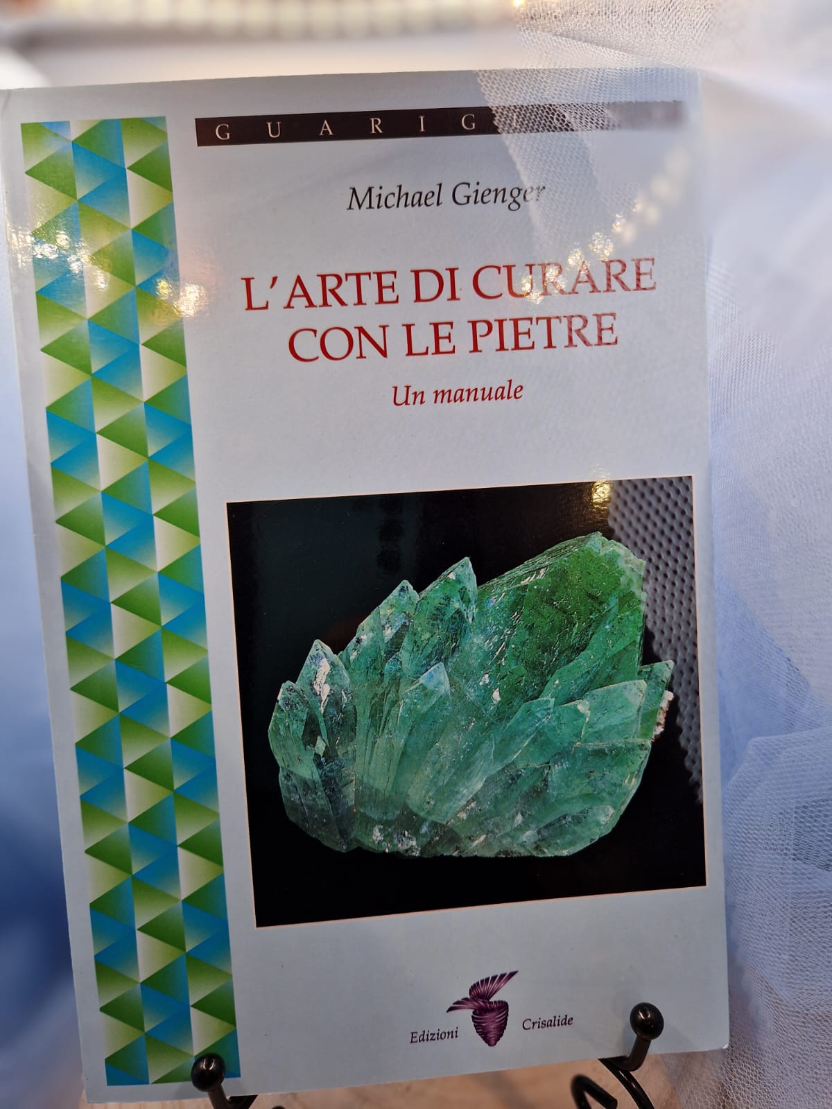 L'arte di curare con le pietre - Michael Gienger